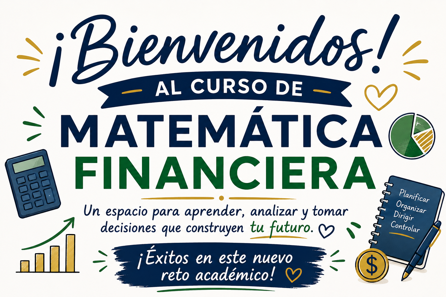 Bienvenidos estimados estudiantes al curso.